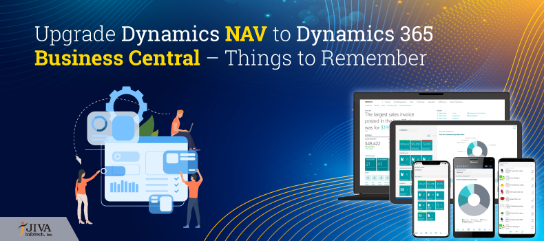 Upgrade Dynamics NAV to Dynamics 365 Business Central – Things to ...